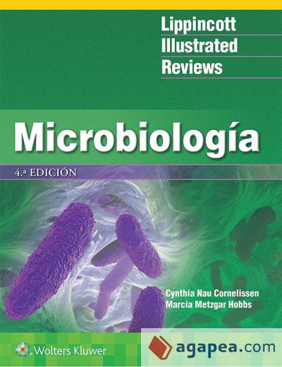 Microbiología. Lippincott Illustrated Reviews Series