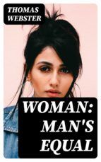 Portada de Woman: Man's Equal (Ebook)
