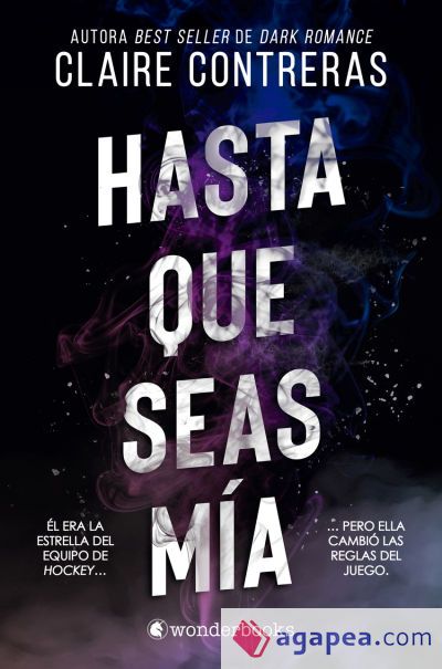 Hasta que seas mía Hasta que seas mía