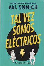 Portada de Tal vez somos eléctricos