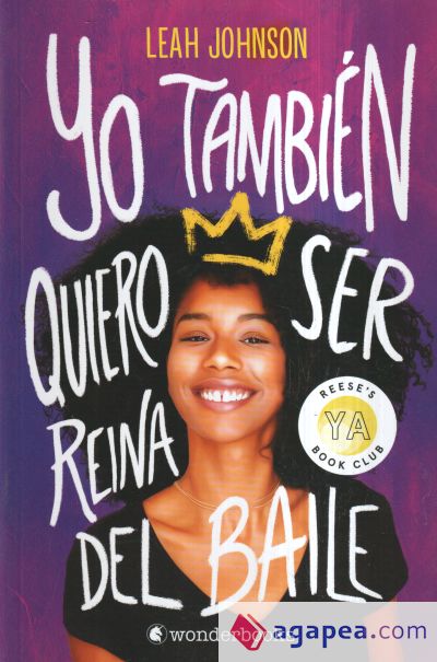 Yo también quiero ser reina del baile