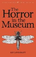 Portada de The Horror in the Museum & Other Stories, Volume 2