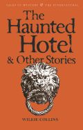 Portada de Haunted Hotel and Other Stories