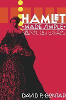 Portada de Hamlet Made Simple and Other Essays