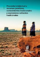 Portada de Propiedad intelectual y recursos genéticos, conocimientos tradicionales y expresiones culturales tradicionales