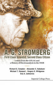 Portada de A.G. Stromberg; First Class Scientist, Second Class Citizen