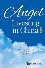 Portada de ANGEL INVESTING IN CHINA