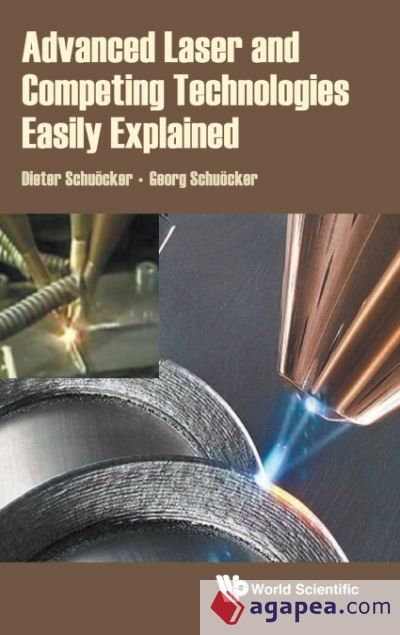 ADVANCED LASER AND COMPETING TECHNOLOGIES EASILY EXPLAINED - GEORG ...
