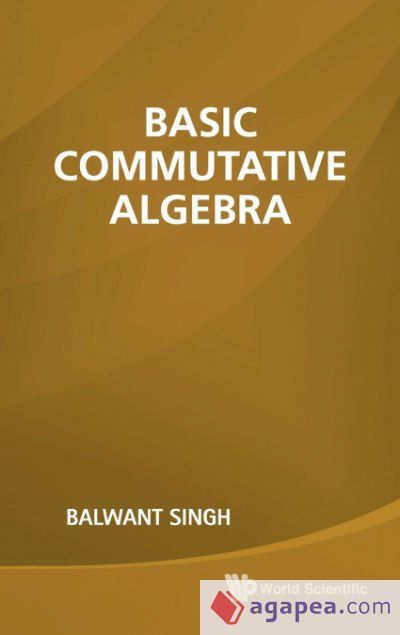 Basic Commutative Algebra