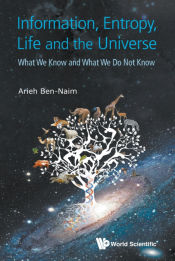 Portada de Information, Entropy, Life and the Universe