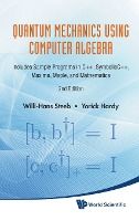 Portada de QUANTUM MECHANICS USING COMPUTER ALGEBRA