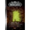World of Warcraft: M&Atilde;&iexcl;s all&Atilde;&iexcl; del Portal Oscuro (2&Acirc;&ordf; Edici&Atilde;&sup3;n)