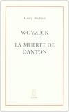 Woyzeck ; La muerte de Danton