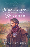 Wrangling the Wandering Rancher