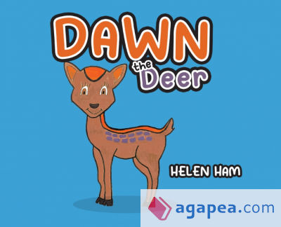 Dawn the Deer