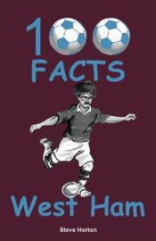 Portada de 100 Facts - West Ham