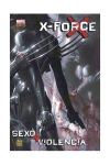 X-FORCE: SEXO Y VIOLENCIA (MARVEL GRAPHIC NOVELS)