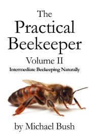 Portada de The Practical Beekeeper Volume II Intermediate Beekeeping Naturally