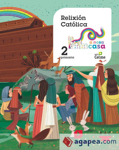 Relixión católica. 2 Primaria. A Nosa Casa