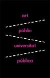 XXII Mostra art públic / Universitat Pública 2019