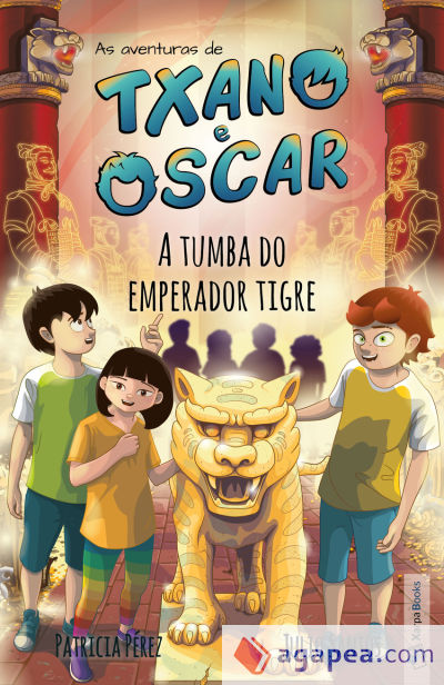 Txano e Óscar 7 - A tumba do emperador tigre