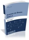 Xarxes de banda ampla. Guia d'estudi