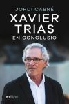 Xavier Trias. En Conclusió