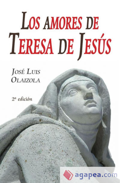 Los amores de teresa de jesús