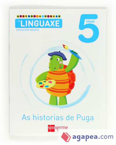 Aprendo a pensar con linguaxe: As historias de Puga. Nivel 5. Educación Infantil