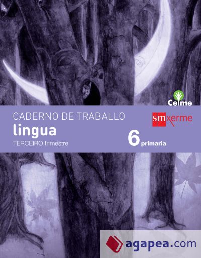 Caderno de Traballo, Lingua, 6 Primaria, 3 Trimestre