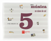 Portada de Música, En clave de sol [Gallego]. 5 Primaria. Caderno