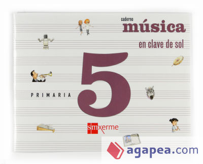 Música, En clave de sol [Gallego]. 5 Primaria. Caderno