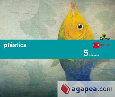 Plástica. 5 Primaria. Celme