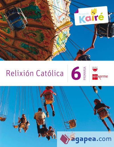 Relixión católica. 6 Primaria. Kairé