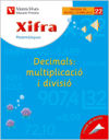 Xifra Quadern 22. Matematiques. Reforç I Ampliacio