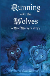 Portada de Running with the Wolves