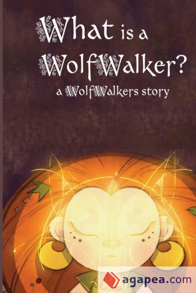 What is a WolfWalker?
