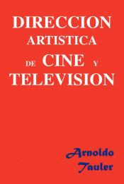 Portada de Direccion Artistica de Cine y Television