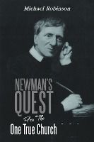 Portada de Newmanâ€™s Quest for the One True Church