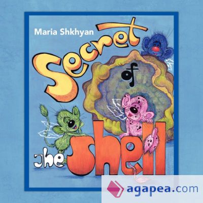Secret of the Shell