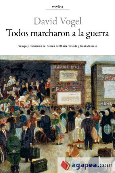 Todos marcharon a la guerra