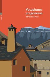 Portada de Vacaciones aragonesas
