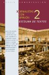 Xornalistas con opinión 2. Escolma de textos