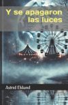 Y se apagaron las luces