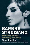 Portada de Barbra Streisand: Redefining Beauty, Femininity, and Power