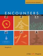 Portada de Encounters: Chinese Language and Culture, Character Writing Workbook 2