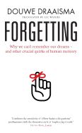 Portada de Forgetting: Myths, Perils and Compensations