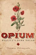 Portada de Opium: Reality's Dark Dream