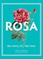 Portada de Rosa: The Story of the Rose