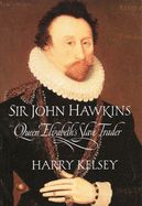 Portada de Sir John Hawkins: Queen Elizabeth's Slave Trader